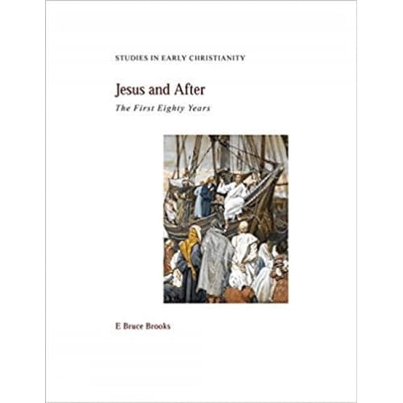 Pre-Owned Jesus and After: The First Eighty Years (Paperback) 1936166674 9781936166671