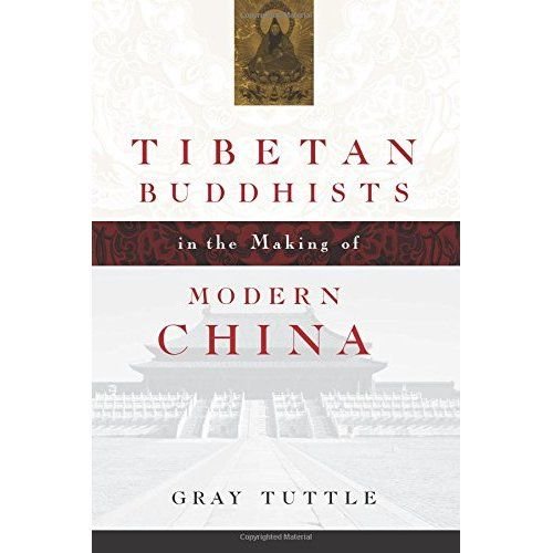 Bouddhistes Tibétains dans la Fabrication de la Chine Moderne