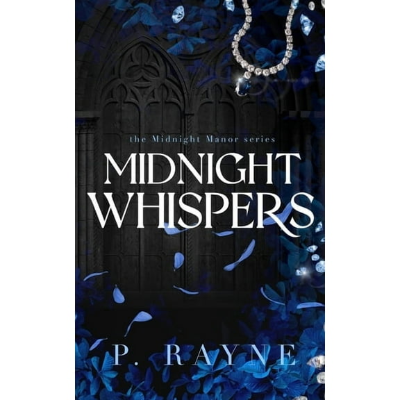 Midnight Manor Midnight Whispers, Book 3, (Paperback)