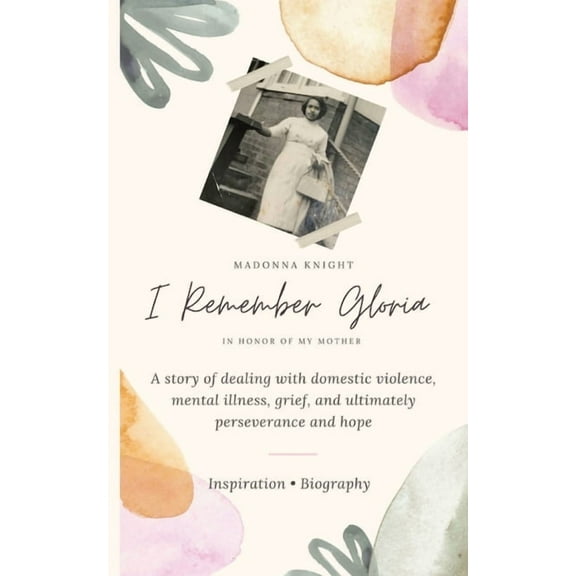 I Remember Gloria, (Paperback)
