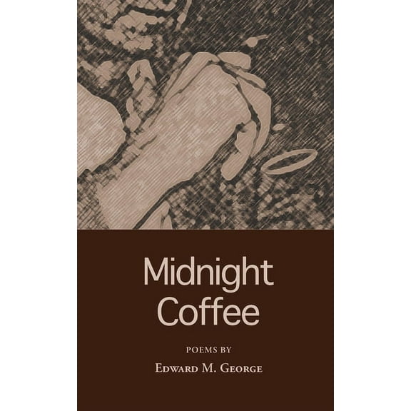 Midnight Coffee: Poems (Paperback)