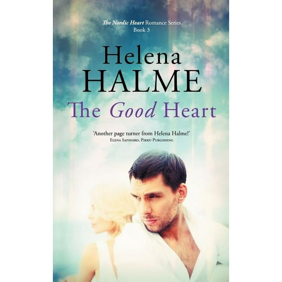 Nordic Heart Romance The Good Heart, Book 3, (Paperback)