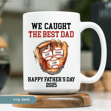

We Caught The Best Dad Throwing Ball Coffee Mug Father s Day Gift Custom Dad Coffee Cup Personalized Dad Coffee Mug Ceramic Mug 11Oz