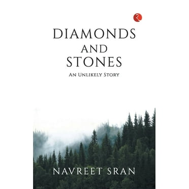 Diamonds and Stones: An Unlikely Story (Paperback)