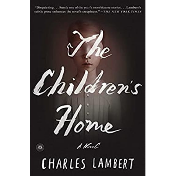 Pre-Owned The Children's Home (Paperback) 1501117408 9781501117404
