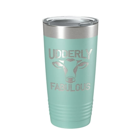 

Udderly Fabulous Tumbler Cow Travel Mug Gift Insulated Laser Engraved Coffee Cup Utterly Dairy Farmer 20 oz Teal