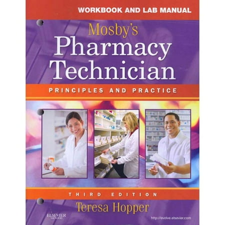 Mosby's Pharmacy Technician: Principles and Practice