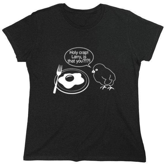 Holy Cow Larry Is That You Sarcastic Novelty Gift Idea Adult Humor Funny Women's Casual Tees