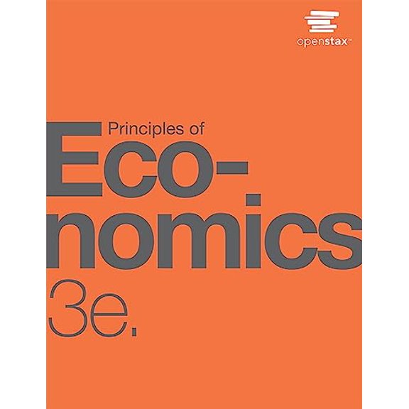 Pre-Owned Principles of Economics 3e by OpenStax (Official paperback full-color print version), 9781711471457, 1711471453, Paperback, Third Edition edition