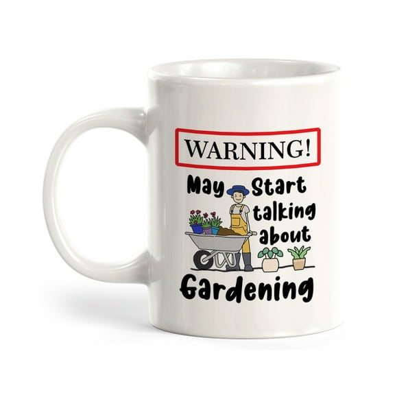 Warning May Start Talking About Gardening 11oz Plastic Coffee Mug