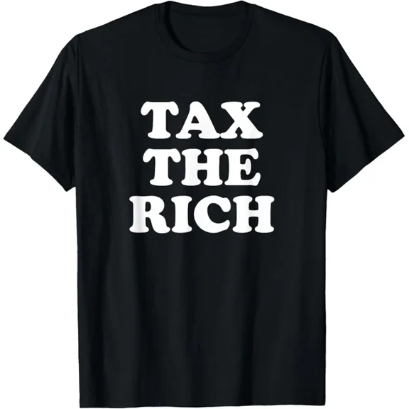 Tax The Rich T-Shirt Retro Political Statement Graphic Tee Social Justice Unisex Cotton Short Sleeve Top