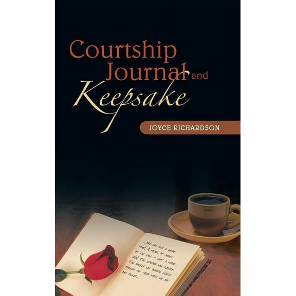 Courtship Journal and Keepsake (Hardcover)