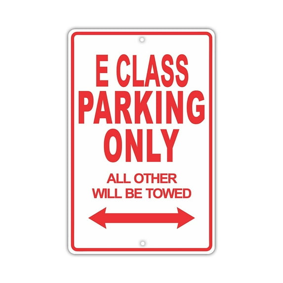 CHRYSLER E CLASS Parking Only All Others Will Be Towed Ridiculous Funny Novelty Garage Aluminum Sign 8"x12" Plate
