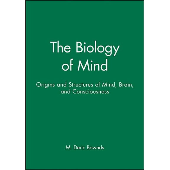 The Biology of Mind, (Paperback)