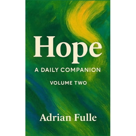 Essentials Hope: A Daily Companion: Volume Two Book 2 (Paperback)