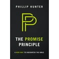 thumbnail image 1 of Pre-Owned The Promise Principle: A New Way to Encounter the Bible (Paperback) 1945529148 9781945529146, 1 of 1