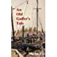 thumbnail image 1 of An Old Gaffer's Tale, 1 of 1