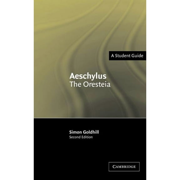Landmarks of World Literature (New) Aeschylus: The Oresteia, (Paperback)