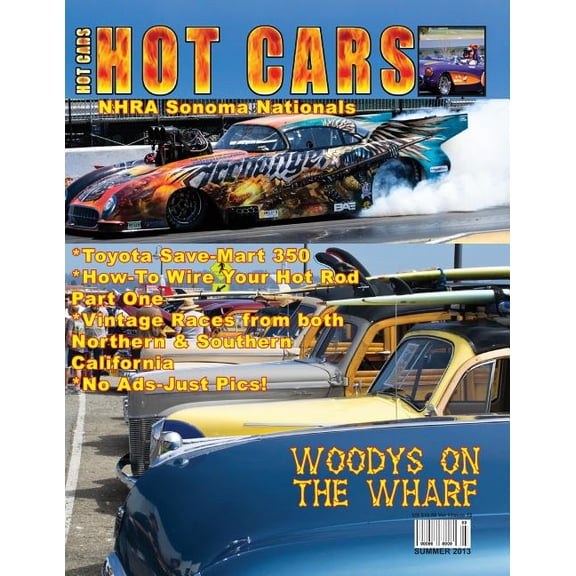 Hot Cars Hot Cars: The nation's hottest car magazine!, Book 1, (Paperback)
