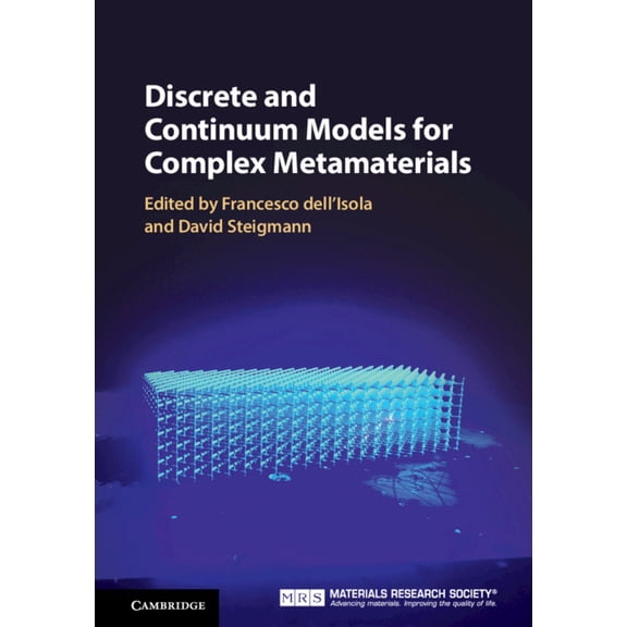 Discrete and Continuum Models for Complex Metamaterials, (Hardcover)