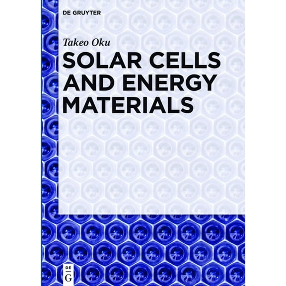 Solar Cells and Energy Materials, (Hardcover)