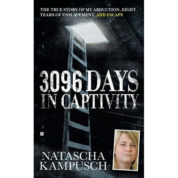 Pre-Owned 3,096 Days in Captivity (Mass Market Paperback) 0425244288 9780425244289