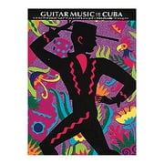 Music Sales The Guitar Music of Cuba Music Sales America Series