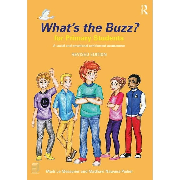 What's the Buzz? for Primary Students: A Social and Emotional Enrichment Programme, (Paperback)