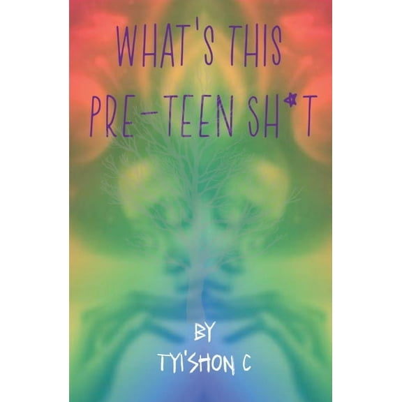 What's This Preteen Sh*t (Paperback)(Large Print)