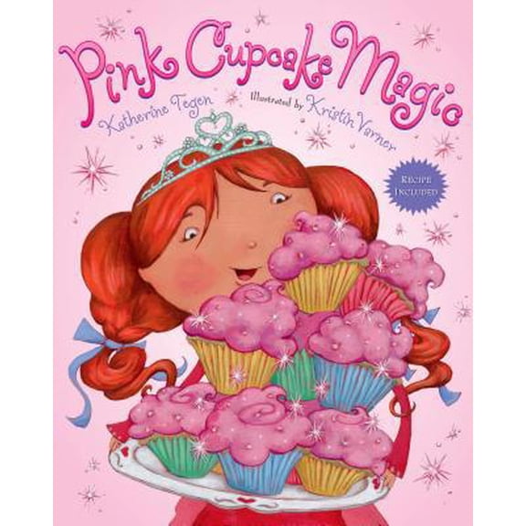 Pre-Owned Pink Cupcake Magic: Recipe Included! (Hardcover) 0805096116 9780805096118