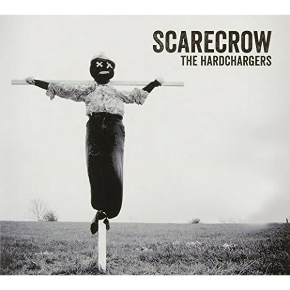 Hardchargers - Scarecrow - Music & Performance - CD
