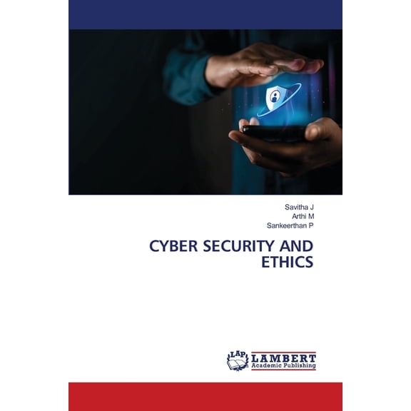 Cyber Security and Ethics, (Paperback)