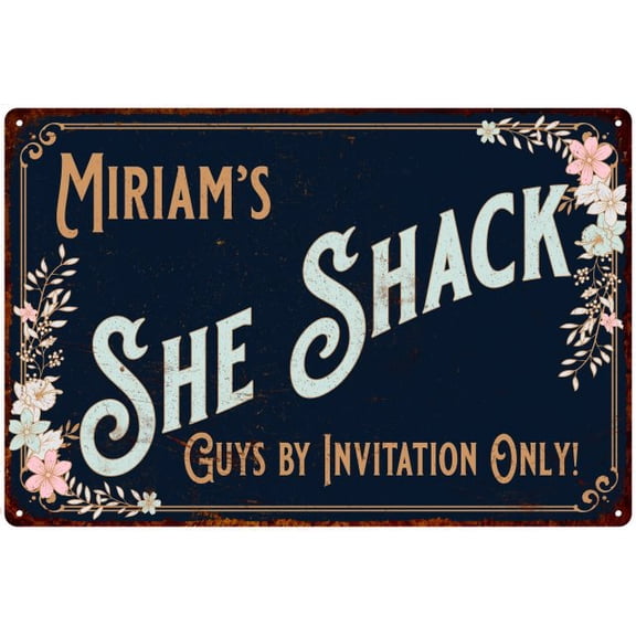 Miriam's SHE SHACK Sign Metal Wall Decor 8 x 12 High Gloss Metal 208120060288