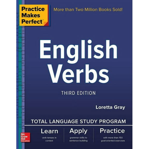 Practice Makes Perfect: English Verbs, Third Edition, (Paperback)