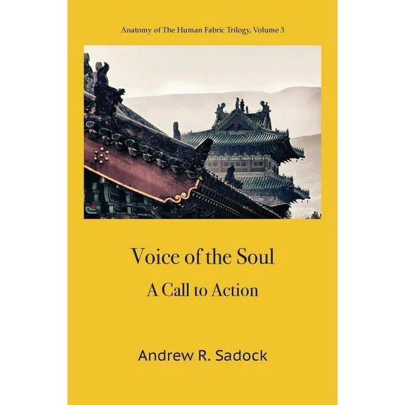 Voice of the Soul: A Call to Action (Paperback)