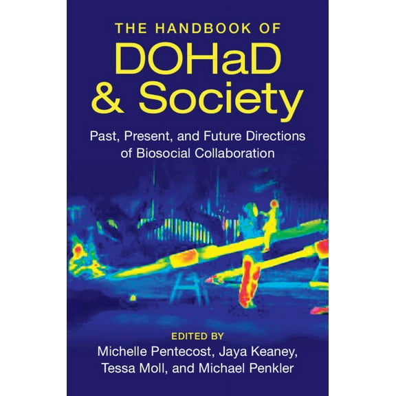 The Handbook of DOHaD and Society, (Hardcover)