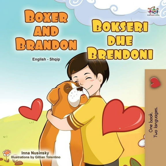 English Albanian Bilingual Collection Boxer and Brandon (English Albanian Bilingual Book for Kids), (Paperback)