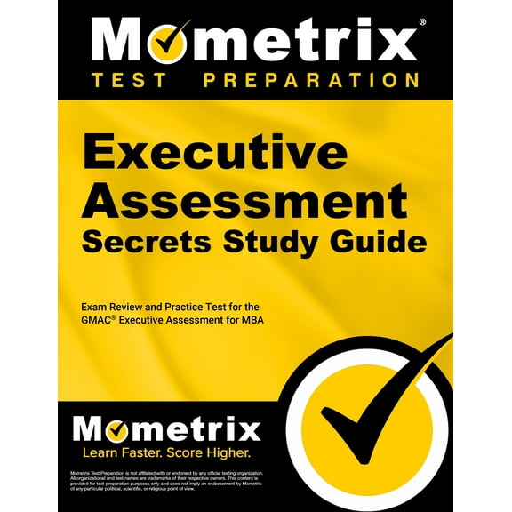 Executive Assessment Secrets Study Guide