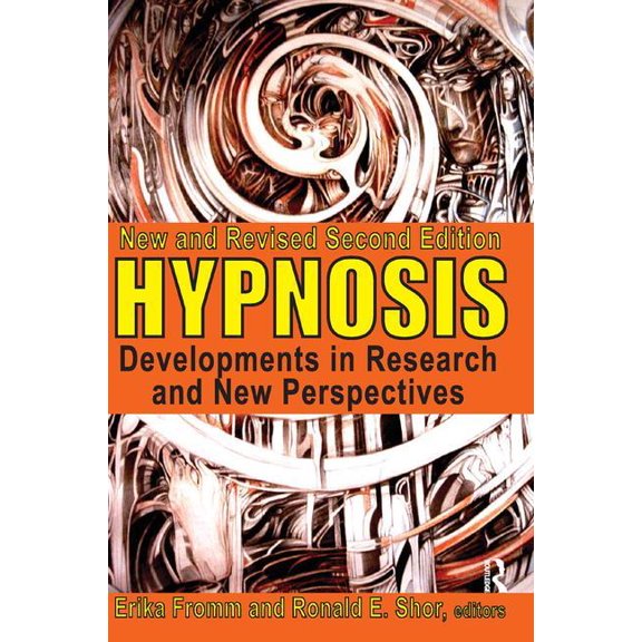 Hypnosis: Developments in Research and New Perspectives, (Hardcover)