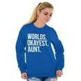 thumbnail image 3 of Worlds Okayest Aunt Niece Nephew Cute Women Crewneck Sweatshirt Brisco Brands M, 3 of 5