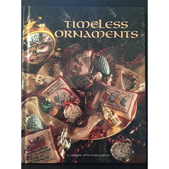 Pre-Owned Timeless Ornaments (Christmas Remembered) (Hardcover) 0942237668