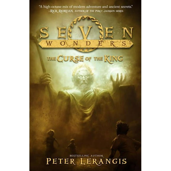 Seven Wonders Seven Wonders Book 4: The Curse of the King, Book 4, (Hardcover)