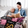 thumbnail image 4 of LHSHID 50th Birthday Gifts for Women 50th Birthday Gift Blanket 50 Year Old Gifts for Women 50th Birthday Gifts for Her 50th Birthday Decorations 50 Years Old Birthday Gifts for Woman 40"x50", 4 of 7
