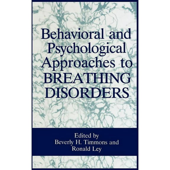Behavioral and Psychological Approaches to Breathing Disorders, (Hardcover)