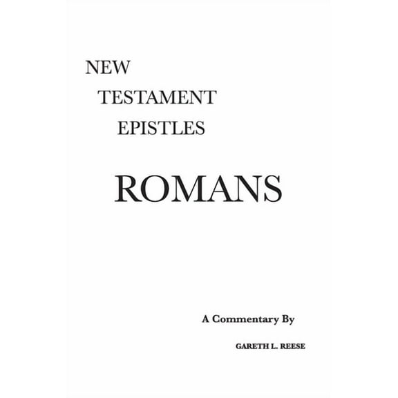 Romans: A Critical and Exegetical Commentary, (Hardcover)