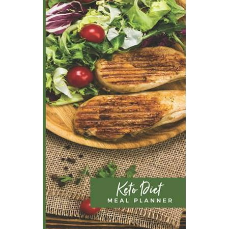 Keto Diet Meal Planner : Ketogenic Lose Weight, Save Time; Track and Plan Your Meals Weekly; Planning Grocery List; Progress Log; Great For