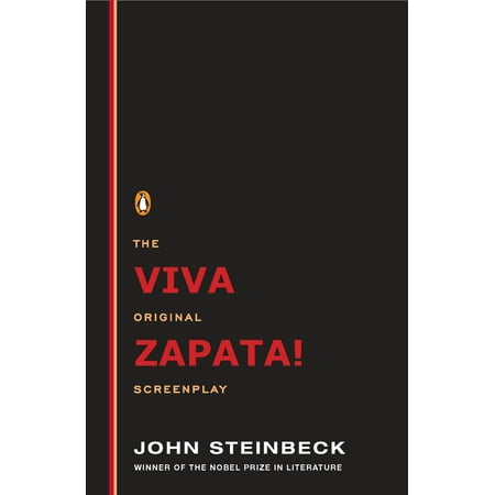Viva Zapata! : The Original Screenplay