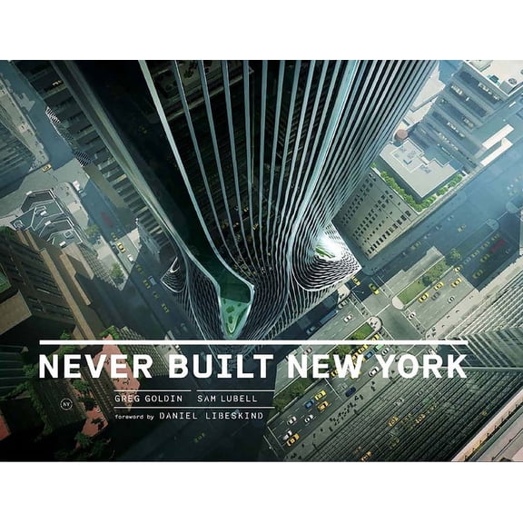 Never Built New York (Hardcover)