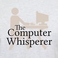 thumbnail image 3 of CafePress - The Computer Whisperer T Shirt - Men's Classic Graphic T-Shirt, 3 of 4
