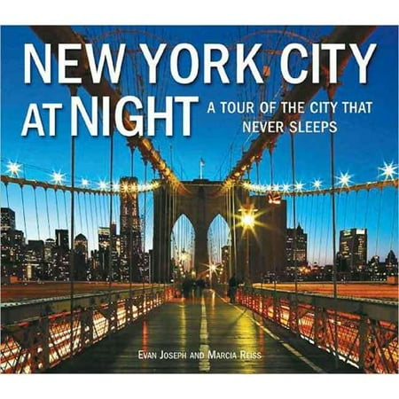 New York City at Night: A Tour of the City That Never Sleeps